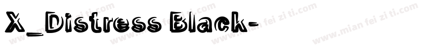 X_Distress Black字体转换